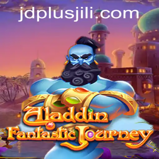 Discovering the Magic and Mystery of Aladdin: A Deep Dive into the Game with a JDPLUS Strategy