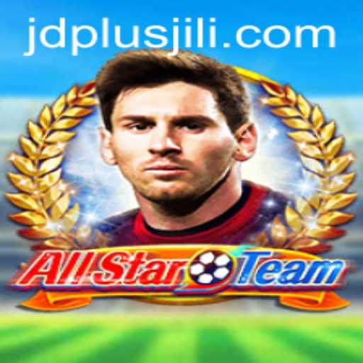 The Exciting World of AllStarTeam: A Comprehensive Guide with JDPLUS Benefits
