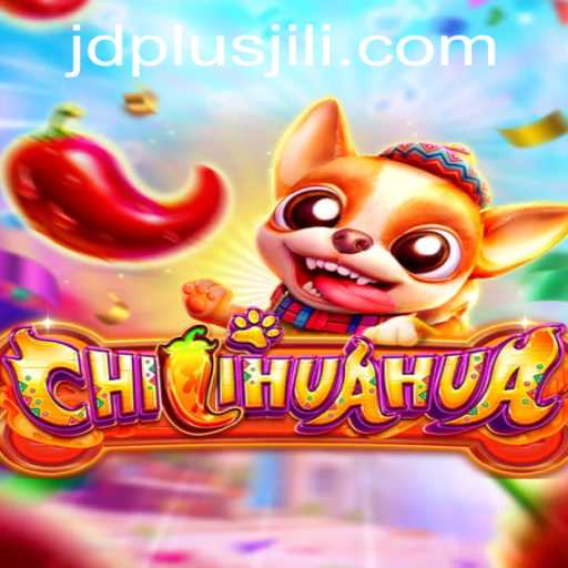 Unleashing the Excitement of CHILIHUAHUA: A New Gaming Sensation