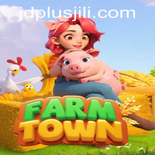 Exploring the Lush World of FarmTown and the Impact of JDPLUS