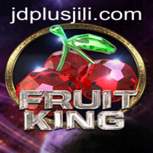 Discover the Exciting World of FruitKing: A Comprehensive Guide with JDPLUS Integration
