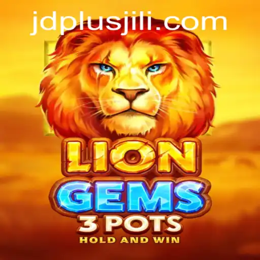 Exploring the Excitement of LionGems3pots and the JDPLUS Strategy