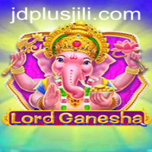 Discovering the Intricacies of LordGanesha: A Journey into the Divine Game Universe with JDPLUS