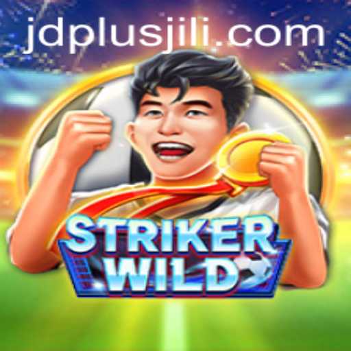 StrikerWILD: An In-Depth Exploration of the Action-Packed Adventure with JDPLUS