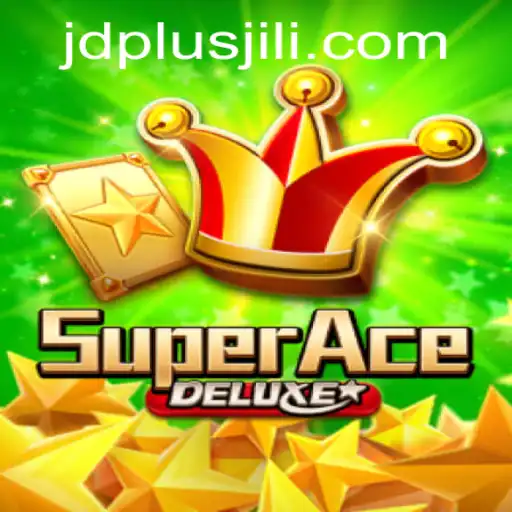 Unveiling SuperAceDeluxe: A New Gaming Sensation Inspired by JDPLUS