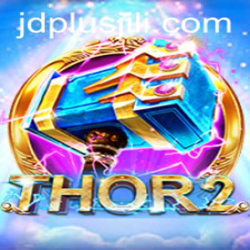 Explore The Fantastic Realm of Thor2: Unravel the Thrills of JDPLUS