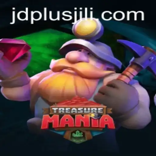 Exploring the Exciting World of TreasureMania Featuring JDPLUS